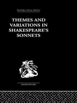 Cover of the book Themes and Variations in Shakespeare's Sonnets by Rachel Ellett
