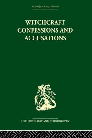 Cover of the book Witchcraft Confessions and Accusations by Michael Farrell