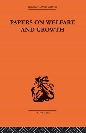 Cover of the book Papers on Welfare and Growth by Richard Sullivan