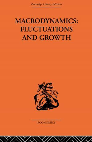 Cover of the book Macrodynamics: Fluctuations and Growth by Adam C. English