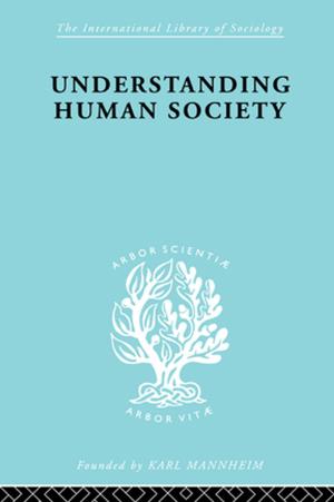 Cover of the book Understanding Human Society by Slobodan P. Simonovic