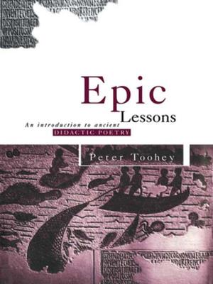 Cover of the book Epic Lessons by Douglas Robinson