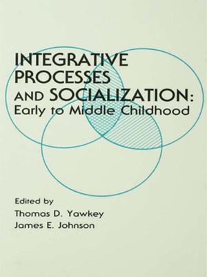 Cover of the book Integrative Processes and Socialization by Bob Bertolino