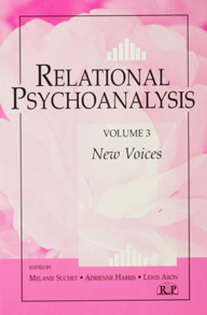 Cover of the book Relational Psychoanalysis, Volume 3 by Monika Elbert