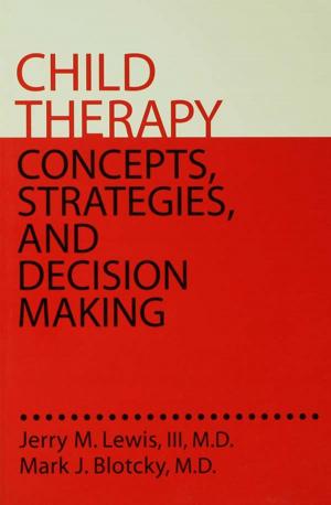 Book cover of Child Therapy: Concepts, Strategies,And Decision Making