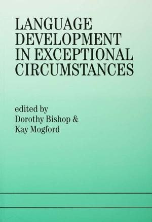 Cover of the book Language Development In Exceptional Circumstances by Jay Haley, Madeleine Richeport-Haley