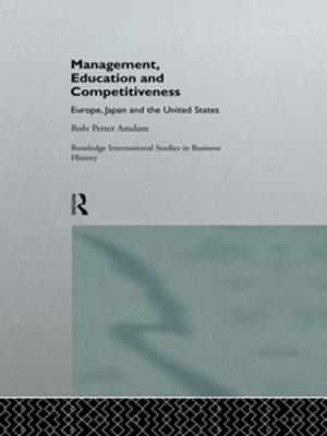 Cover of the book Management, Education and Competitiveness by Kristján Kristjánsson