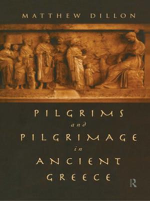 Cover of the book Pilgrims and Pilgrimage in Ancient Greece by Michael U. Hensel, Jeffrey P. Turko