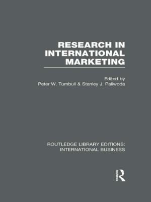 Cover of the book Research in International Marketing (RLE International Business) by Barbara Kersley, Carmen Alpin, John Forth, Alex Bryson, Helen Bewley, Gill Dix, Sarah Oxenbridge