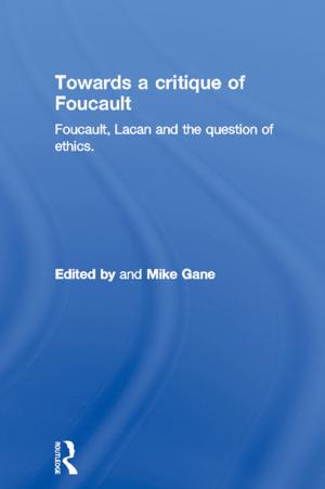 Cover of the book Towards a critique of Foucault by Dries Lesage, Thijs Van de Graaf