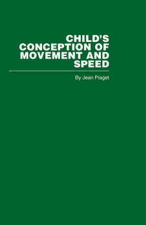 Book cover of Child's Conception of Movement and Speed