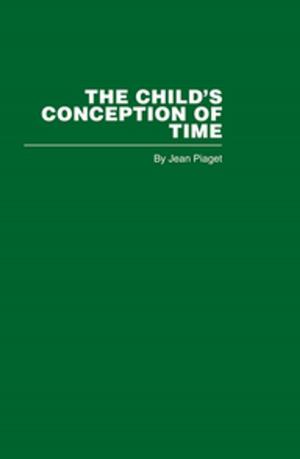Cover of the book The Child's Conception of Time by Huon Wardle, Paloma Gay y Blasco