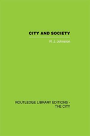 Cover of the book City and Society by Norman Miller