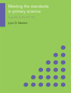 Cover of the book Meeting the Standards in Primary Science by Marina Van Geenhuizen, Piet Rietveld