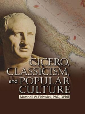 Book cover of Cicero, Classicism, and Popular Culture