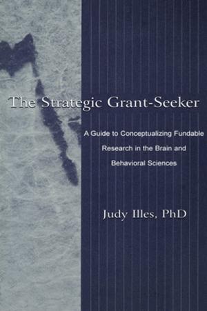Cover of the book The Strategic Grant-seeker by Jean Stilwell Peccei
