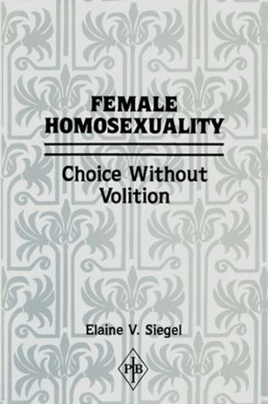 Cover of the book Female Homosexuality by Victoria Jaquiss, Diane Paterson