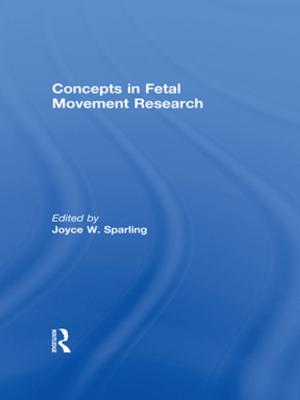 Cover of the book Concepts in Fetal Movement Research by Johnnie Johnson Hafernik, Dorothy S. Messerschmitt, Stephanie Vandrick