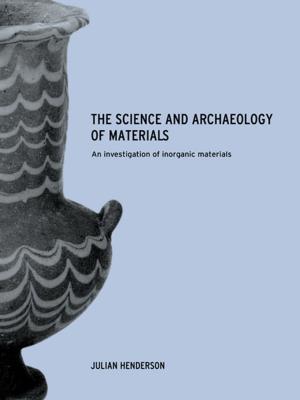 Book cover of The Science and Archaeology of Materials