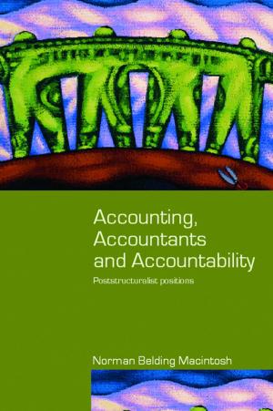 Cover of the book Accounting, Accountants and Accountability by Rodolphe Durand