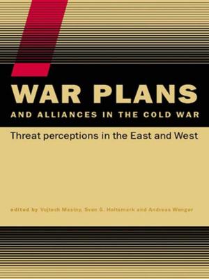 Cover of the book War Plans and Alliances in the Cold War by David Turley