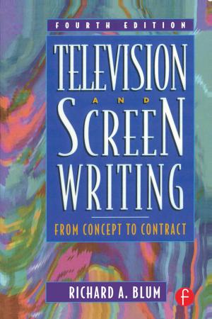 Cover of the book Television and Screen Writing by Eugene Huskey