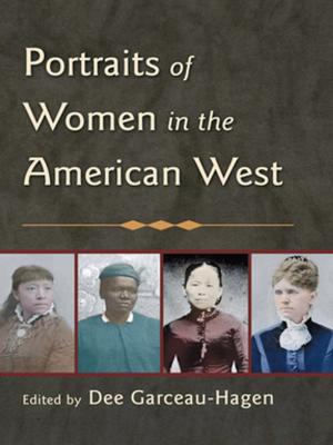 Cover of the book Portraits of Women in the American West by Roelof van Straten