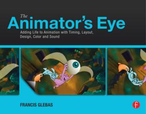 bigCover of the book The Animator's Eye by 