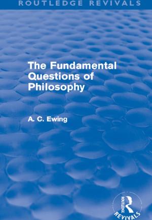 Book cover of The Fundamental Questions of Philosophy (Routledge Revivals)