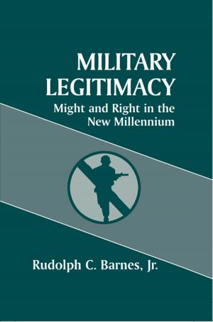 Cover of the book Military Legitimacy by Tor A. Benjaminsen, Christian Lund