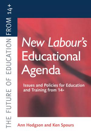 Cover of the book New Labour's New Educational Agenda: Issues and Policies for Education and Training at 14+ by Raimo Väyrynen, David Cortright