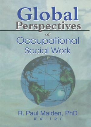 Cover of the book Global Perspectives of Occupational Social Work by N. J. Higham