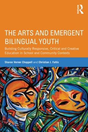 Cover of the book The Arts and Emergent Bilingual Youth by Roy Nash