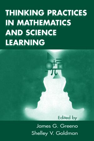 Cover of the book Thinking Practices in Mathematics and Science Learning by Routledge
