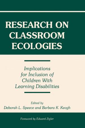 Cover of the book Research on Classroom Ecologies by Anjan Chakrabarti, Anup Kumar Dhar