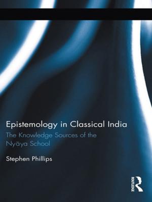 Cover of the book Epistemology in Classical India by R. P. Beckinsale, Mrs R J M Chorley, R. J. Chorley, A J Dunn, A. J. Dunn