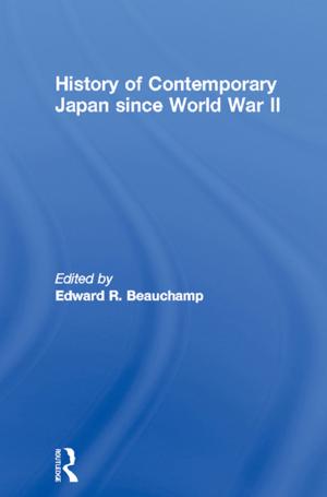 Cover of the book History of Contemporary Japan since World War II by Rosalind Edwards South Bank University.