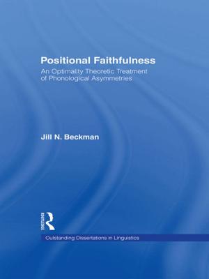Cover of the book Positional Faithfulness by Blair T. Bower, Rémi Barré, Jochen Kühner, Clifford S. Russell