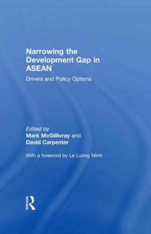 bigCover of the book Narrowing the Development Gap in ASEAN by 