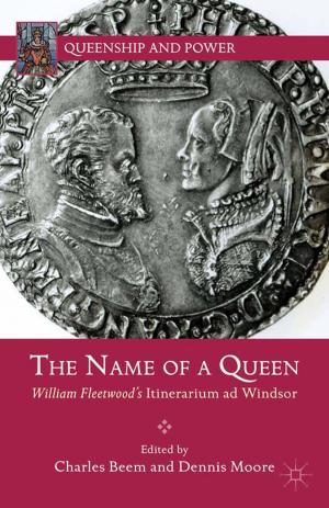 Cover of the book The Name of a Queen by C. Sterling