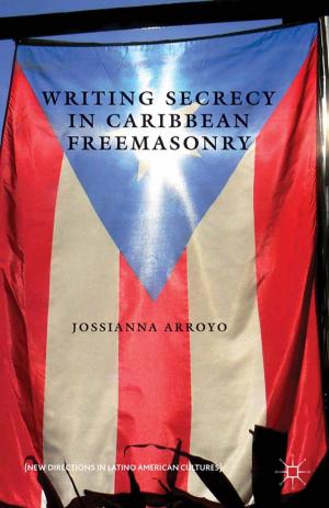 Cover of the book Writing Secrecy in Caribbean Freemasonry by W. Davidshofer
