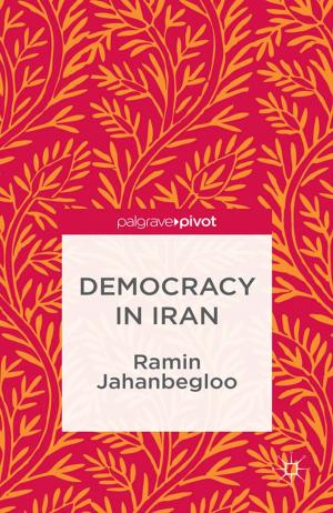Cover of the book Democracy in Iran by Thomas Johansson, Jesper Andreasson