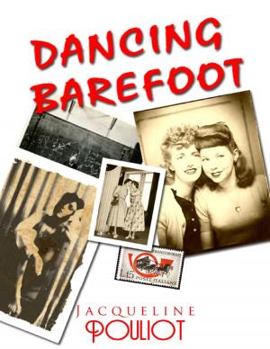 Cover of the book Dancing Barefoot by Ian Parkinson, Richard Williams