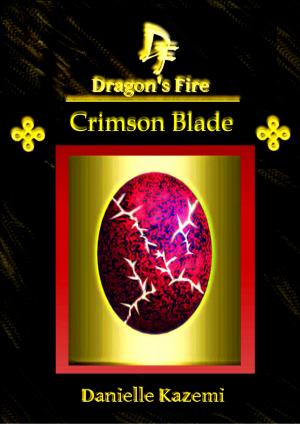 Book cover of Crimson Blade (#17) (Dragon's Fire)