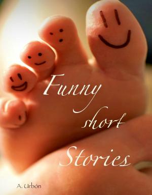 Cover of the book Funny Short Stories by Scott David Harrison