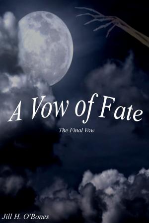 Cover of the book A Vow of Fate: The Final Vow by P. K. Darling