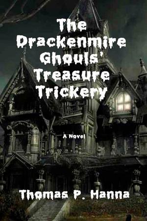 Cover of The Drackenmire Ghouls' Treasure Trickery
