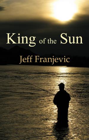 Cover of the book King of the Sun by Josafat González