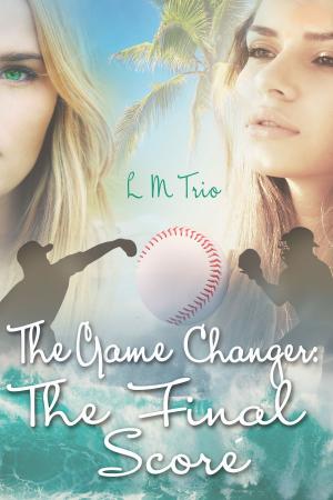 Cover of the book The Game Changer: The Final Score by Junnita Jackson