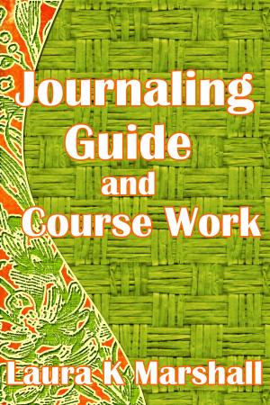 Book cover of Journaling Guide and Course Work